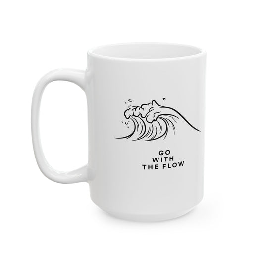 Go With The Flow Ceramic Mug, (11oz, 15oz)