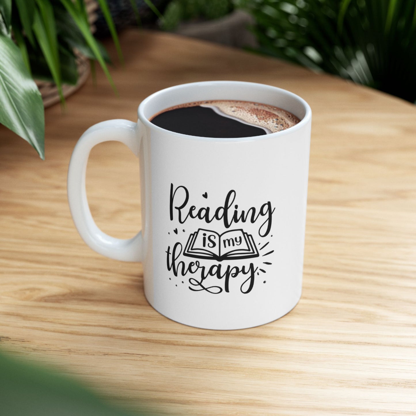 Reading Is My Therapy Ceramic Mug, (11oz, 15oz)