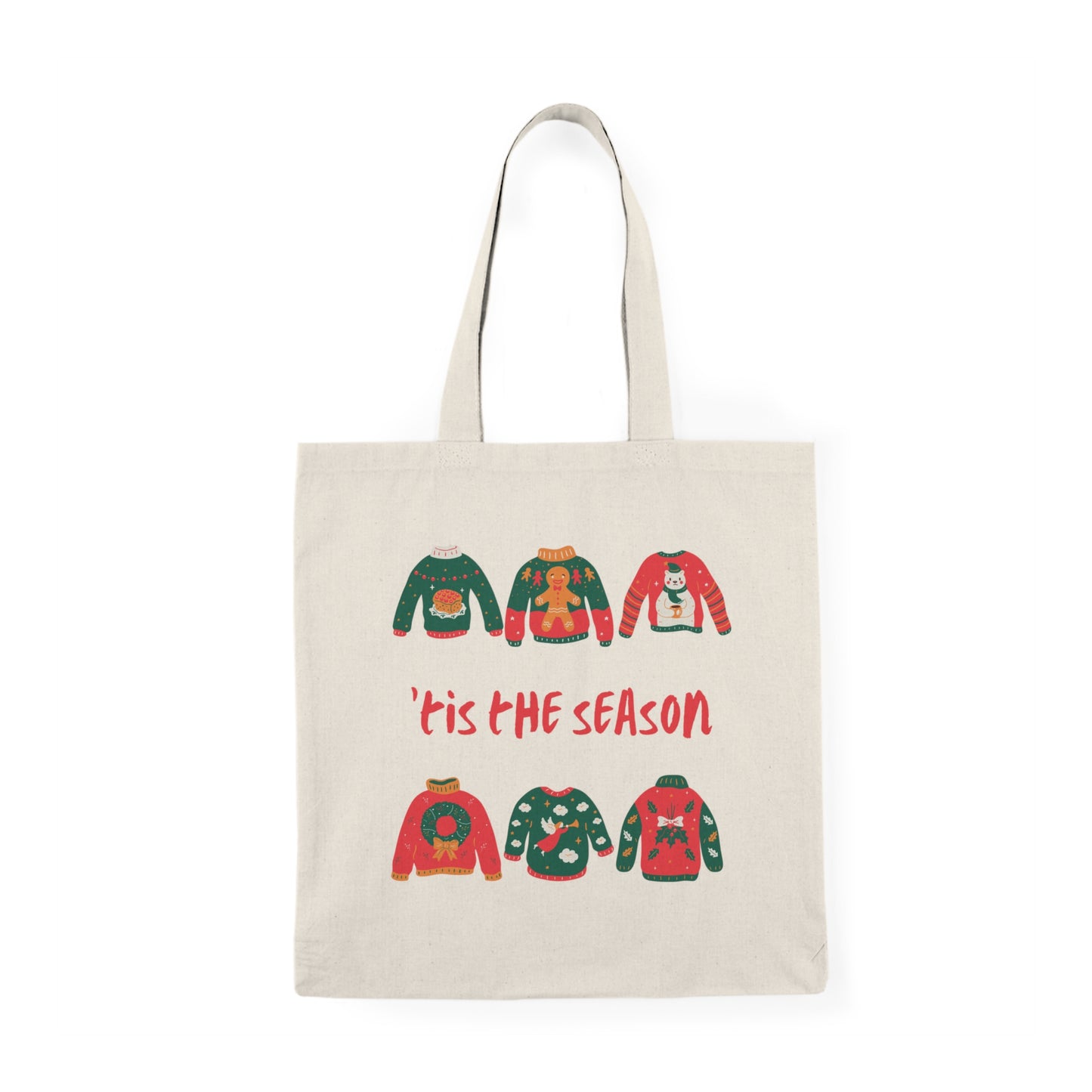 'tis the season Natural Tote Bag