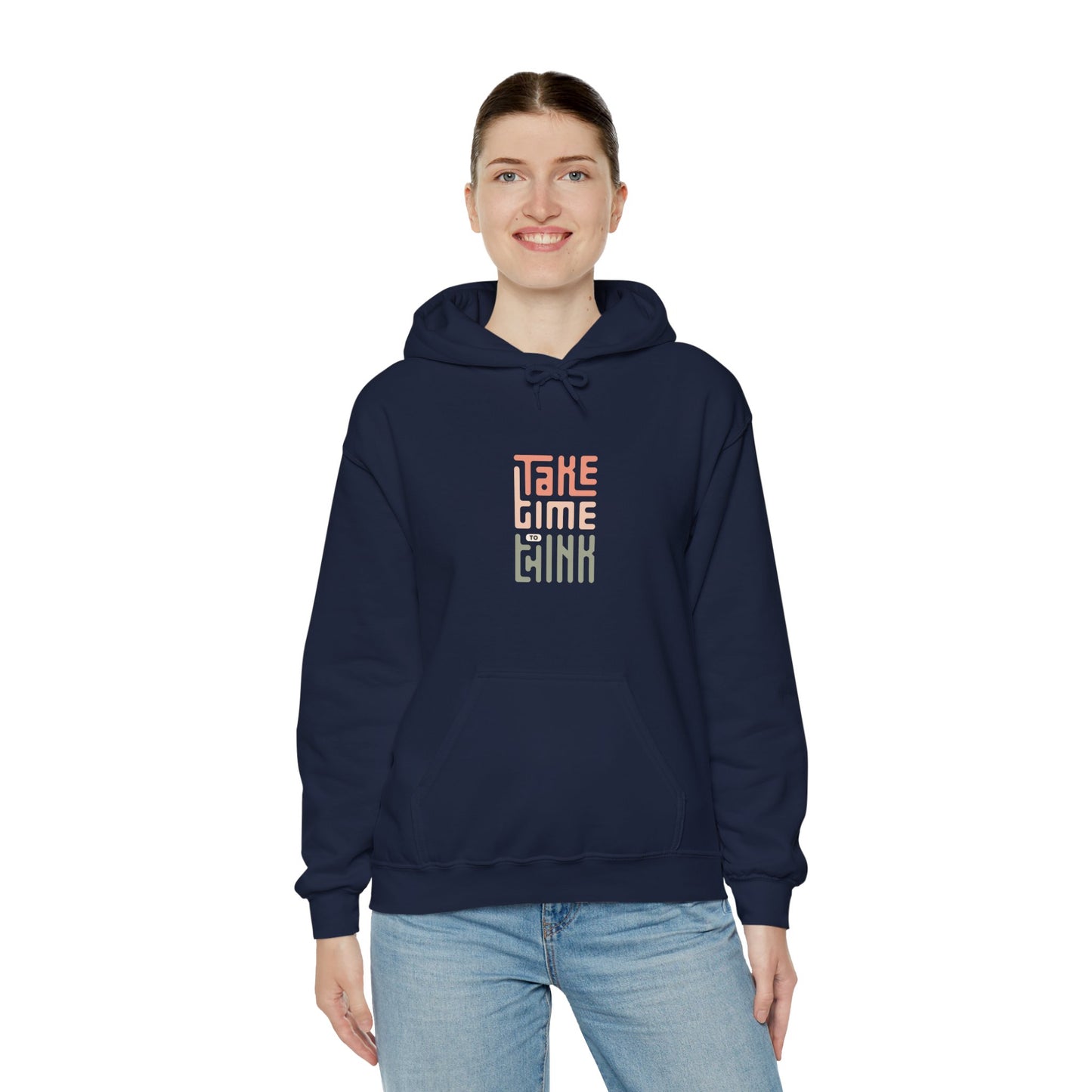 Take Time To Think Unisex Heavy Blend™ Hooded Sweatshirt