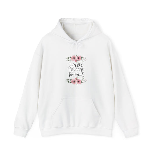 Have Courage And Be Kind Women's Heavy Blend™ Hooded Sweatshirt