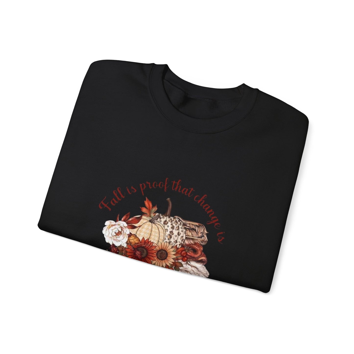 Fall Is Proof That Change Is Beautiful Women's Heavy Blend™ Crewneck Sweatshirt