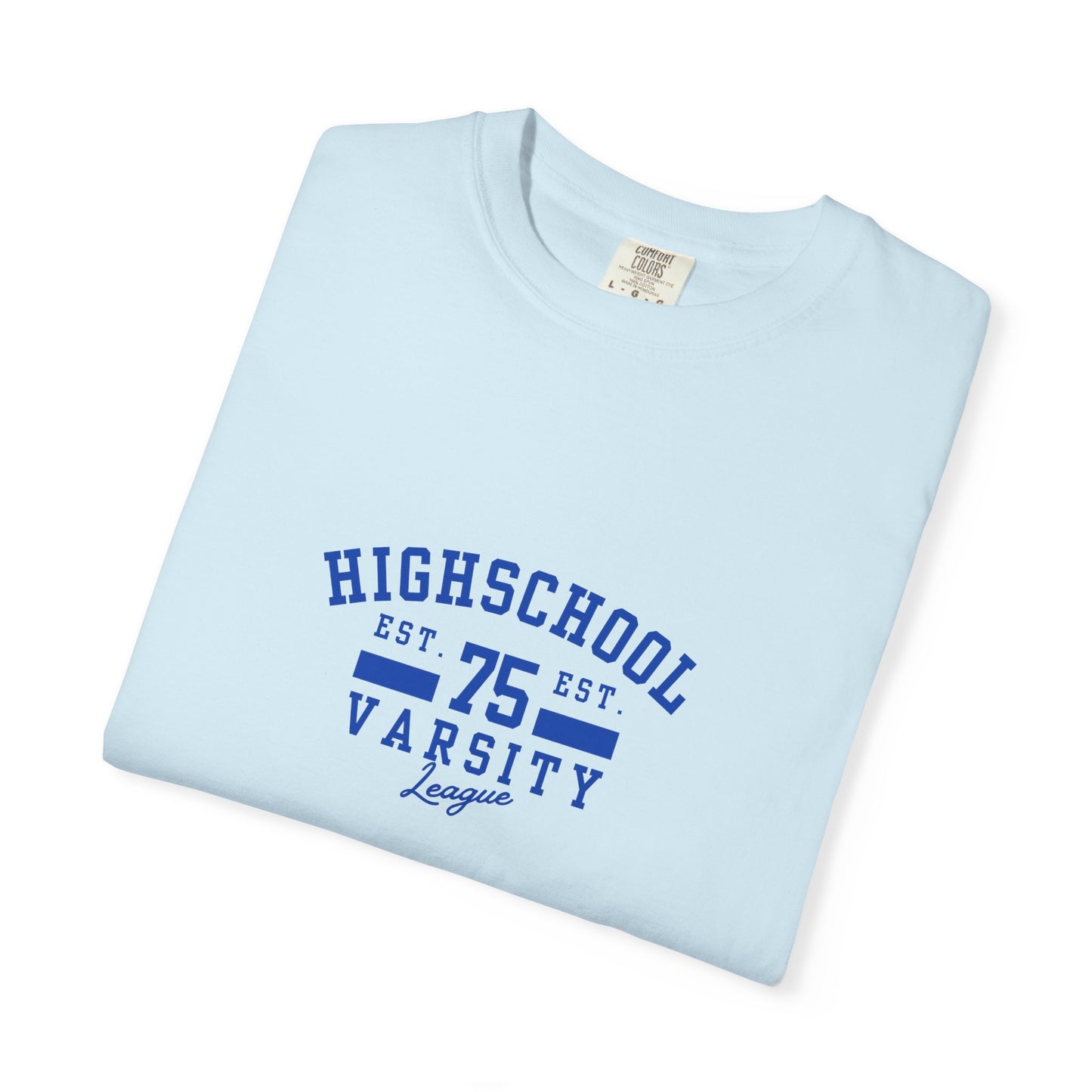 High School Varsity League Unisex Garment-Dyed T-shirt