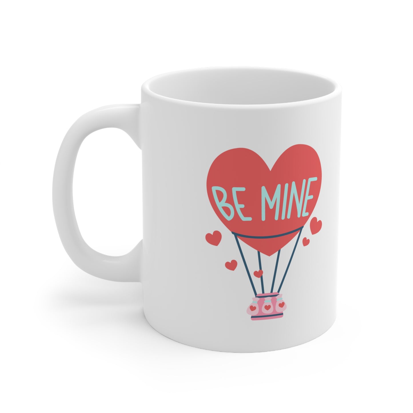 Be Mine Ceramic Coffee Mug 11oz