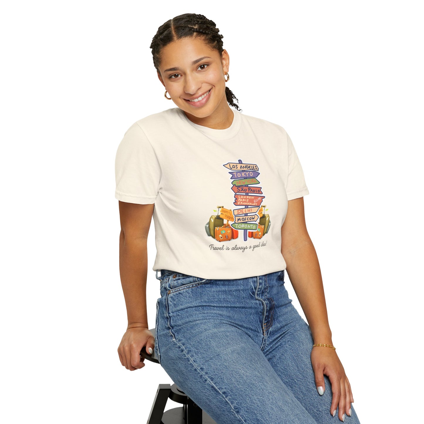 Travel Is Always A Good Idea Unisex Garment-Dyed T-shirt