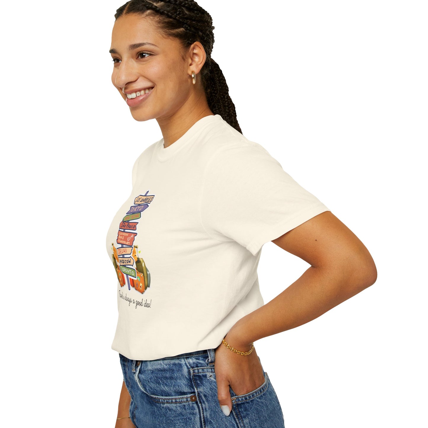 Travel Is Always A Good Idea Unisex Garment-Dyed T-shirt