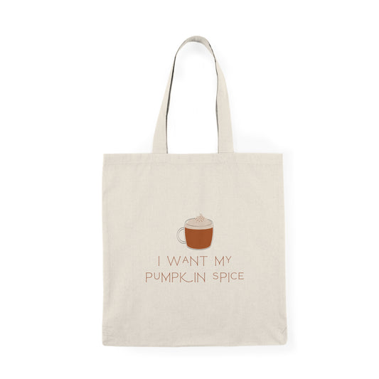 I Want My Pumpkin Natural Tote Bag