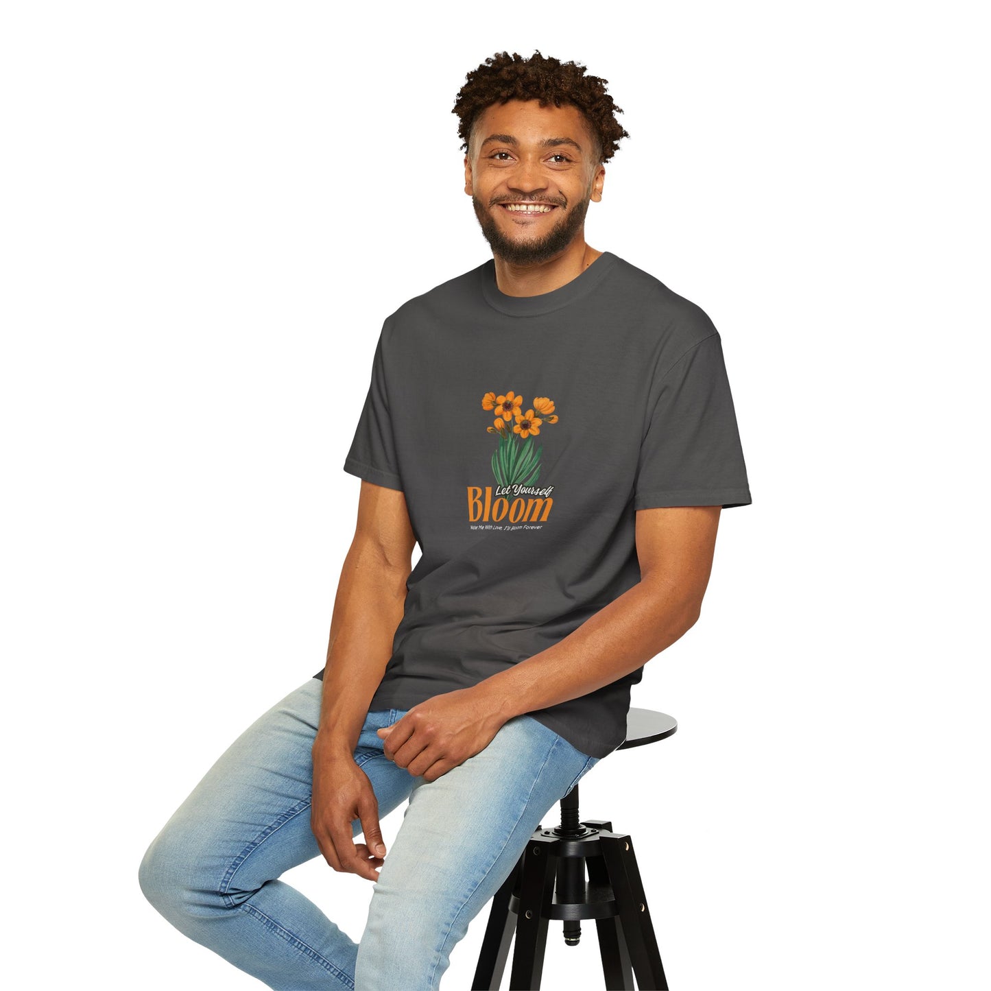 Let Your Self Bloom Unisex Garment-Dyed T-shirt