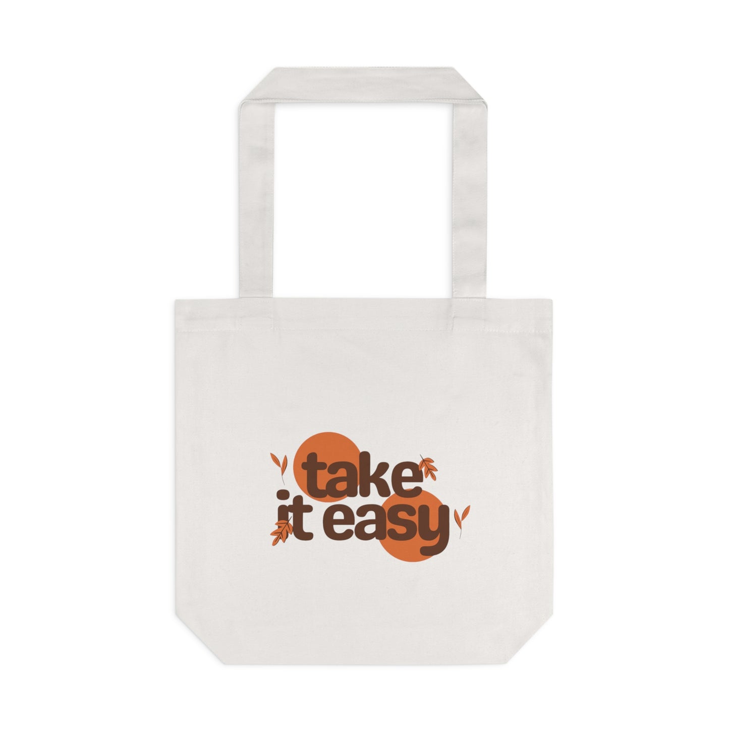 Take It Easy Cotton Tote Bag