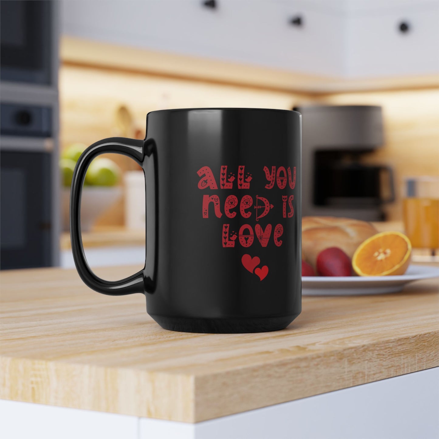 All You Need Is Love Black Mug, 15oz