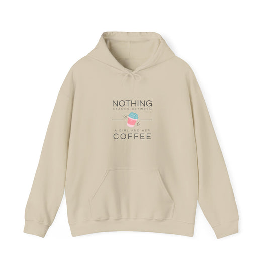 Nothing Stands Between A Girl And Her Coffee Women's Heavy Blend™ Hooded Sweatshirt