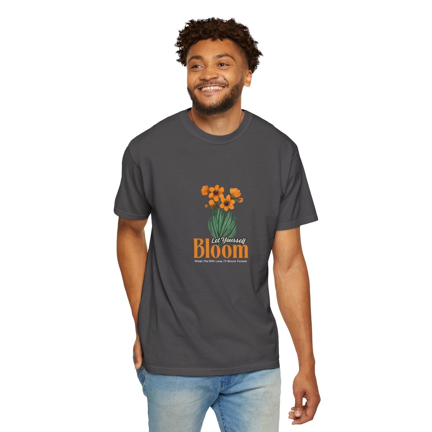 Let Your Self Bloom Unisex Garment-Dyed T-shirt