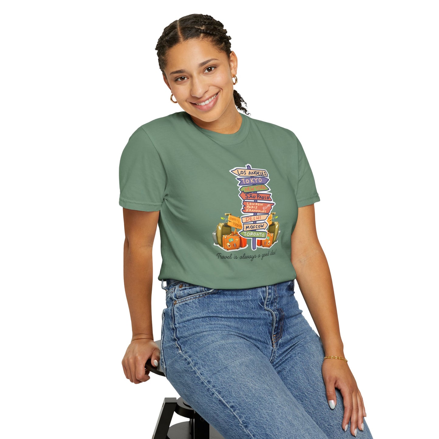 Travel Is Always A Good Idea Unisex Garment-Dyed T-shirt