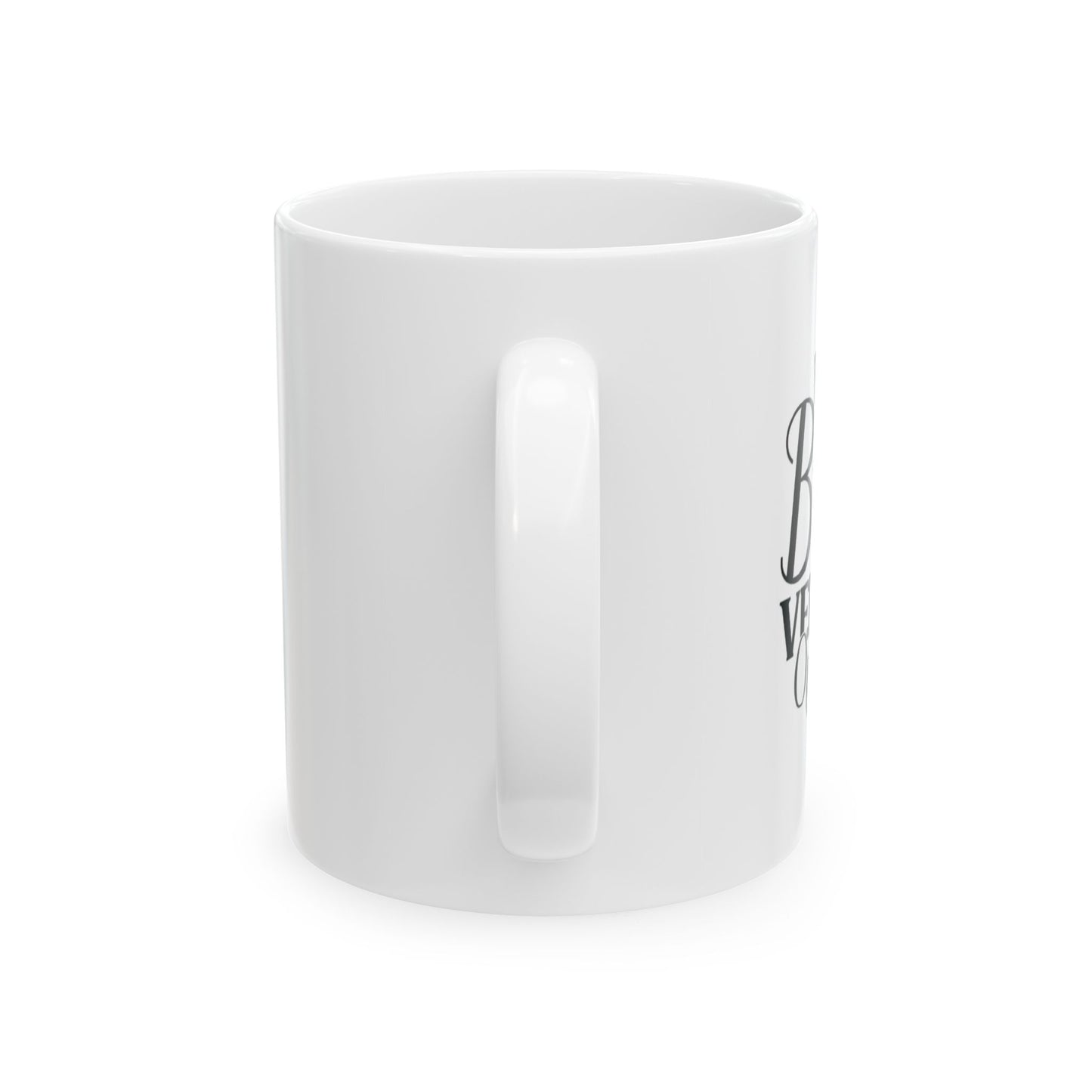 Be The Best Version Of You Ceramic Mug, (11oz, 15oz)