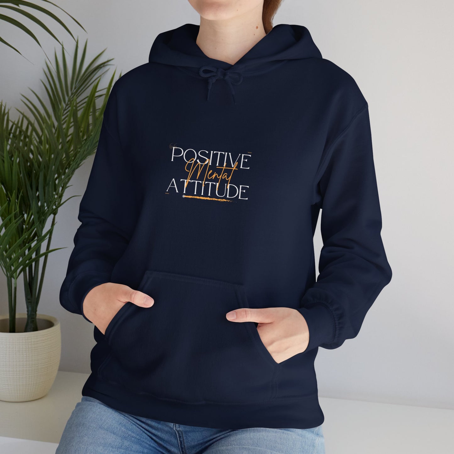 Positive Mental Attitude Unisex Heavy Blend™ Hooded Sweatshirt