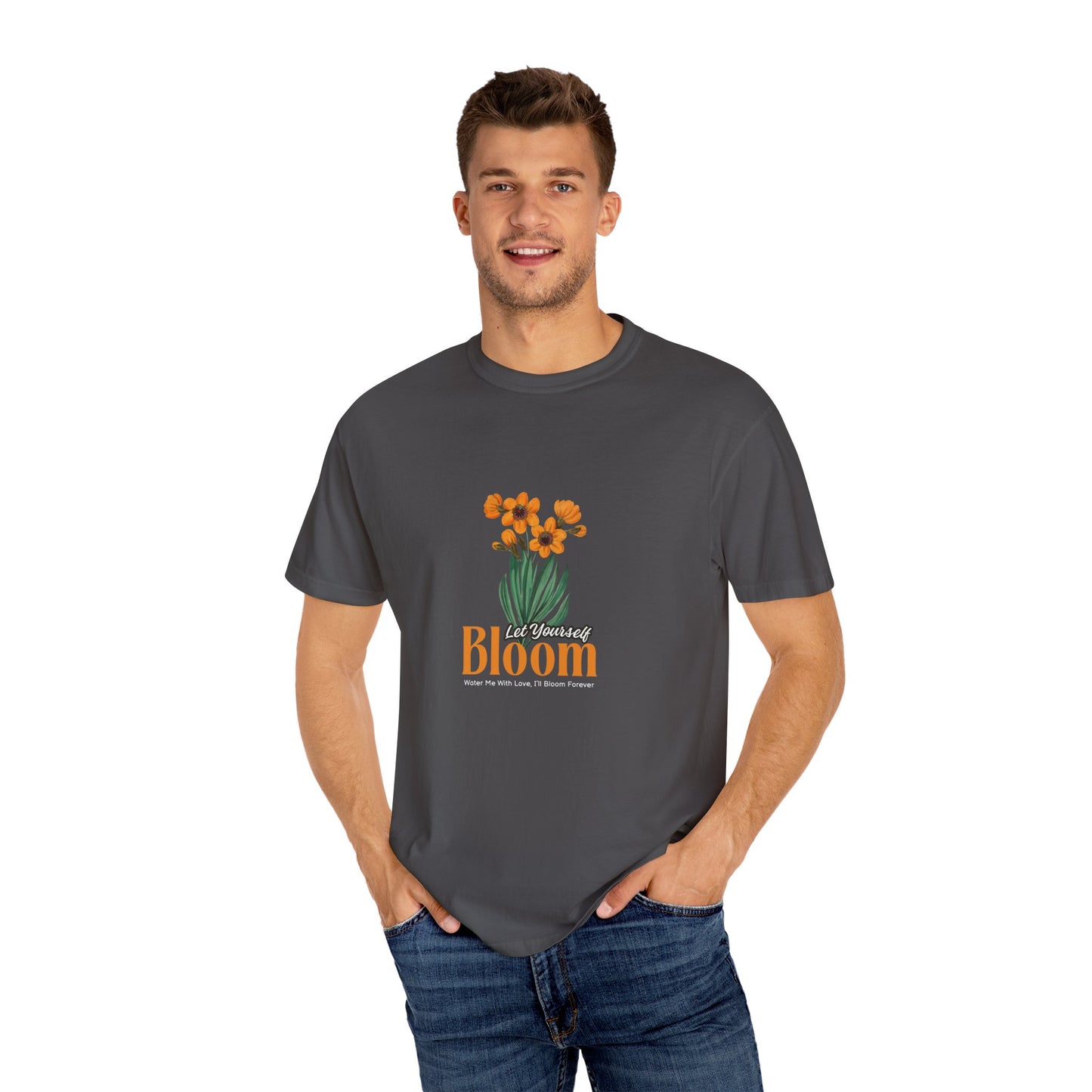 Let Your Self Bloom Unisex Garment-Dyed T-shirt
